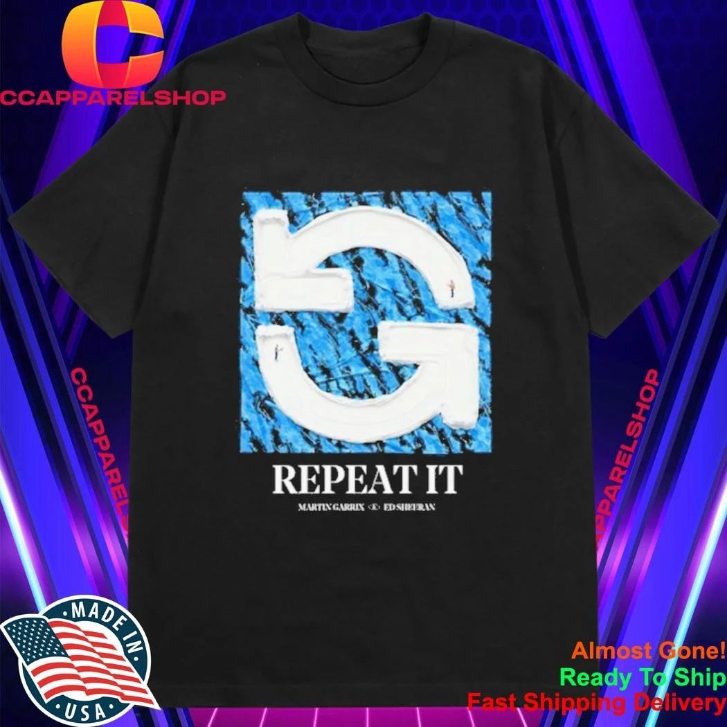 Martin Garrix Repeat It Shirt