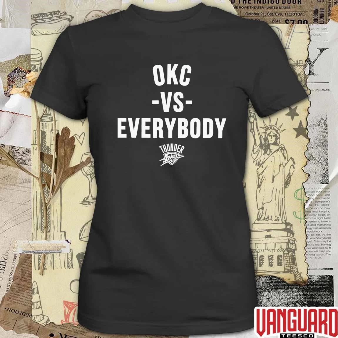 OKC Vs Everybody Oklahoma City Thunder 2026 NBA Playoffs Basketball t-shirt