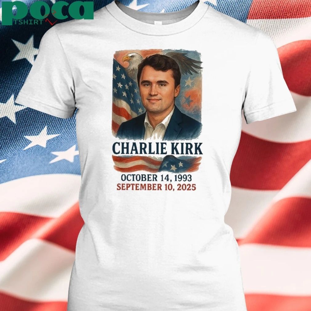 In Memory of Charlie Kirk 1993 2025 Shirt
