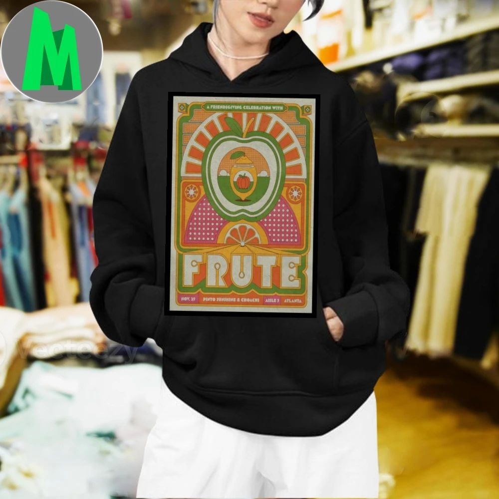 Frute Aisle 5 Atlanta November 29 2025 Poster Shirt