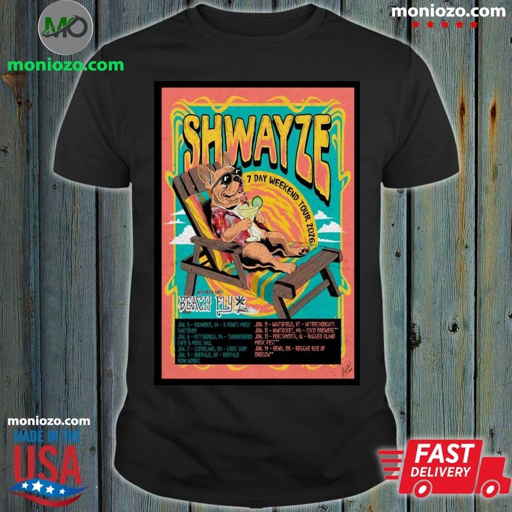 Shwayze 7 Day Weekend Tour 2026 Poster Graphic T-Shirt
