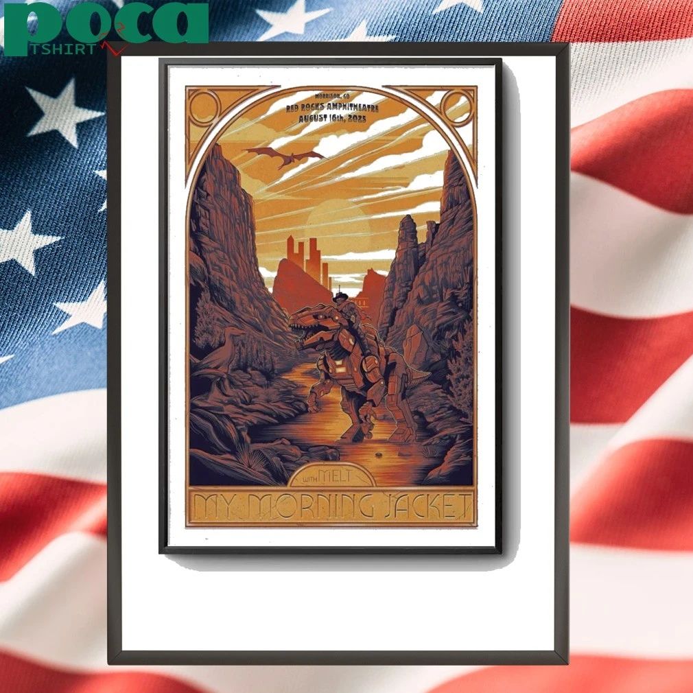 My Morning Jacket Red Rocks On Aug 16 2025 In Morrison CO Poster shirt