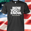 Fever Now You Know 2025 Playoffs T-shirt