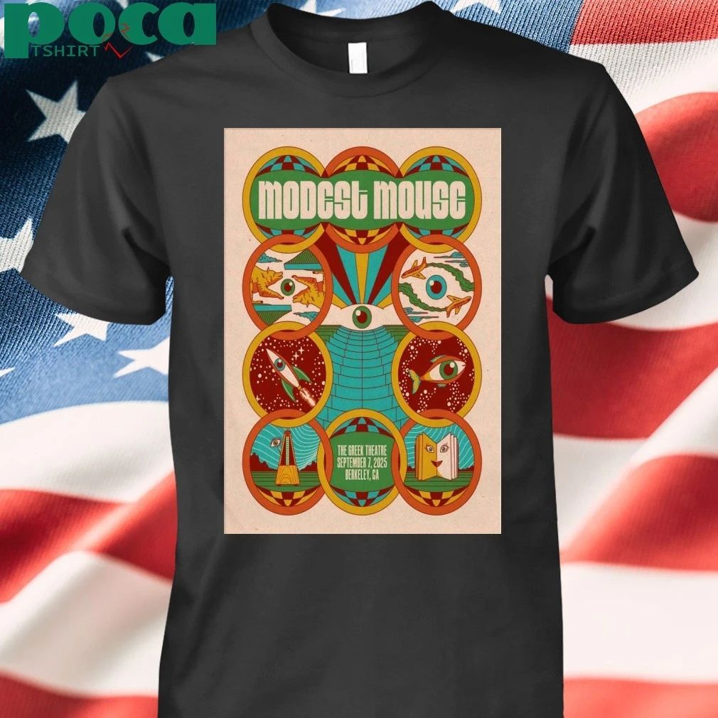 Modest Mouse Sept 7 2025 The Greek Theatre In Berkeley CA Poster T-shirt