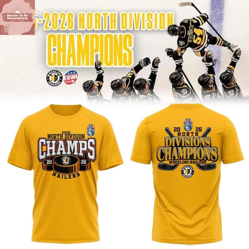 Wheeling Nailers North Division Champions Playoffs 2026 Shirt