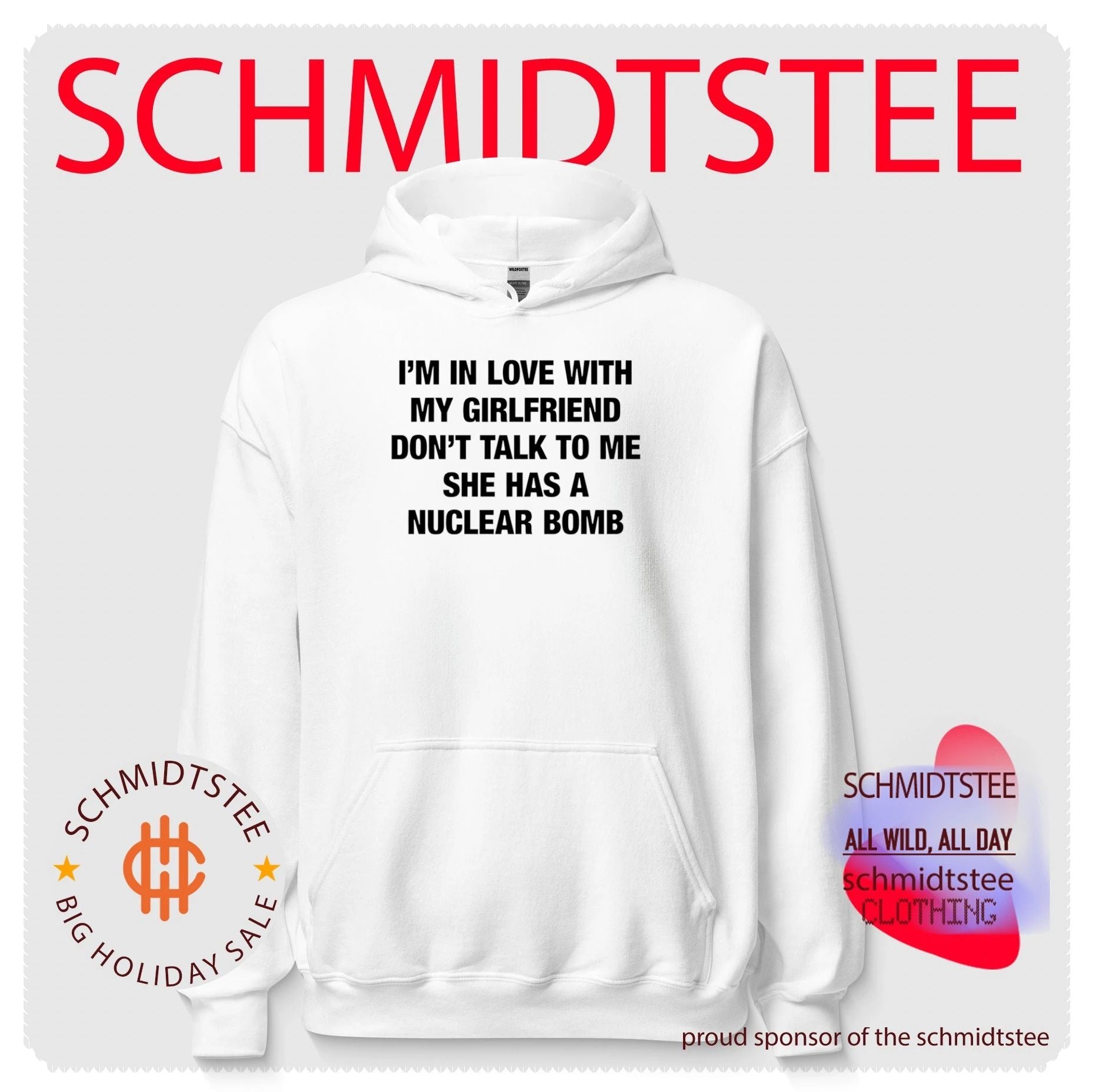 I’m in Love With My Girlfriend Don’t Talk to Me She Has a Nuclear Bomb shirt