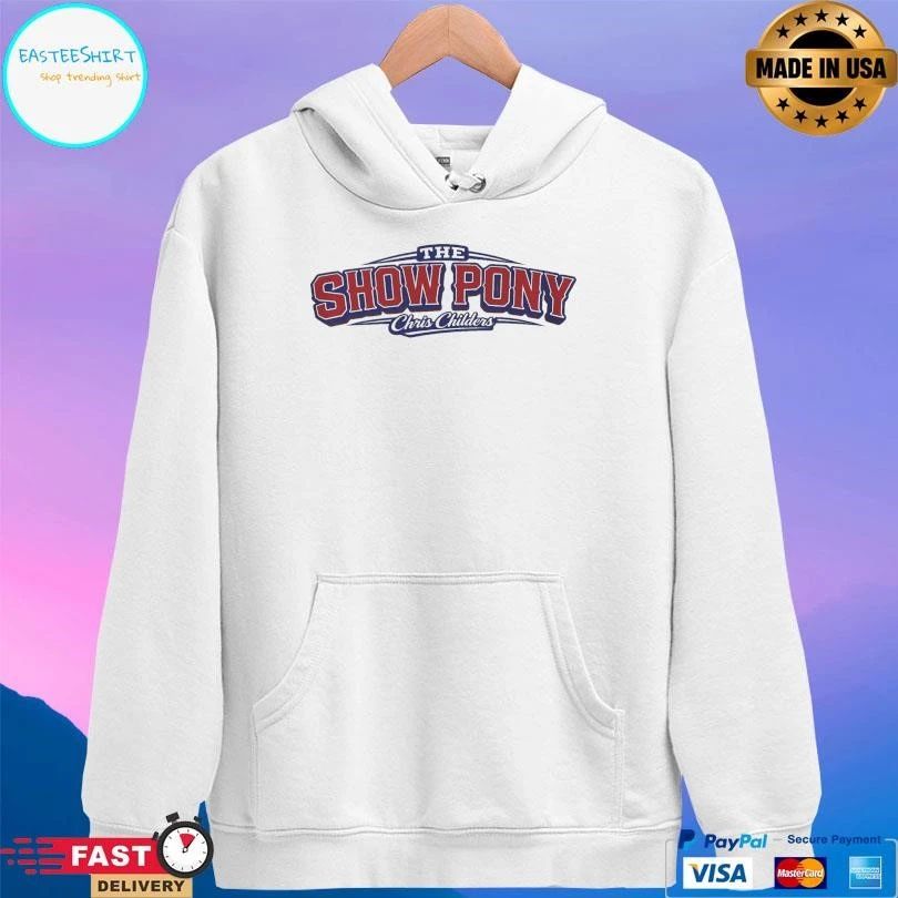 The Show Pony Chris Childers T-shirts