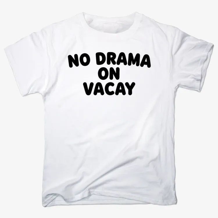 No Drama On Vacay