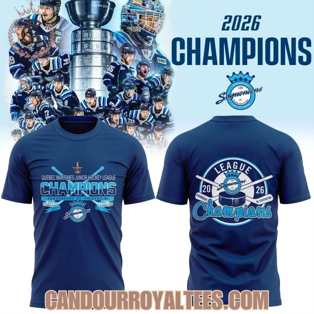 Saguenéens de Chicoutimi 2026 Quebec Maritime Junior Hockey League Champions Shirt