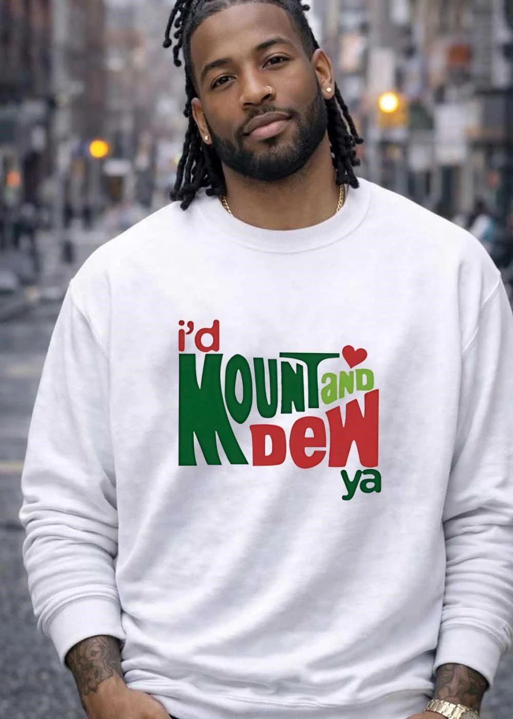 I’d Mount and Dew Ya Heart Novelty Unisex T-Shirt