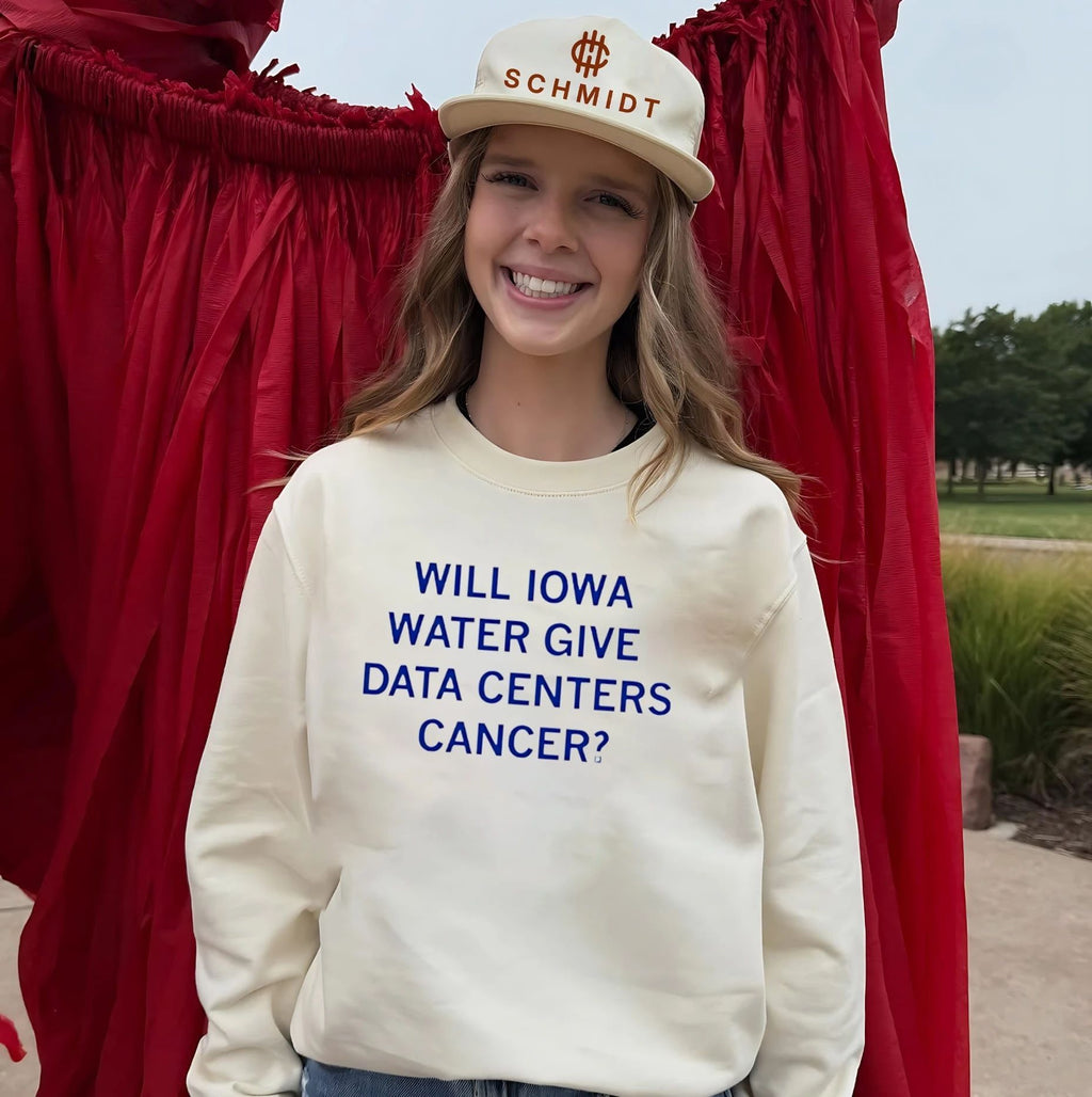 Will Iowa Water Give Data Centers Cancer Shirt