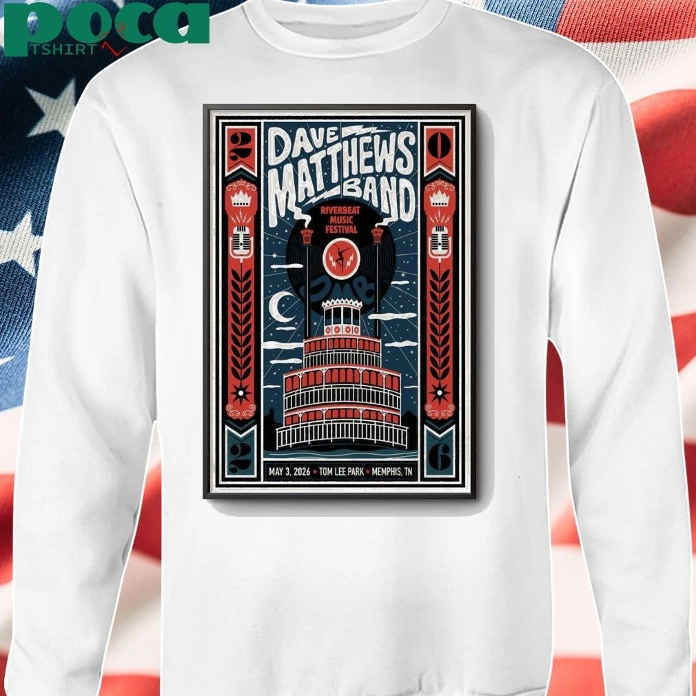 Dave Matthews Band May 3 2026 Tom Lee Park, Memphis TN Poster shirt