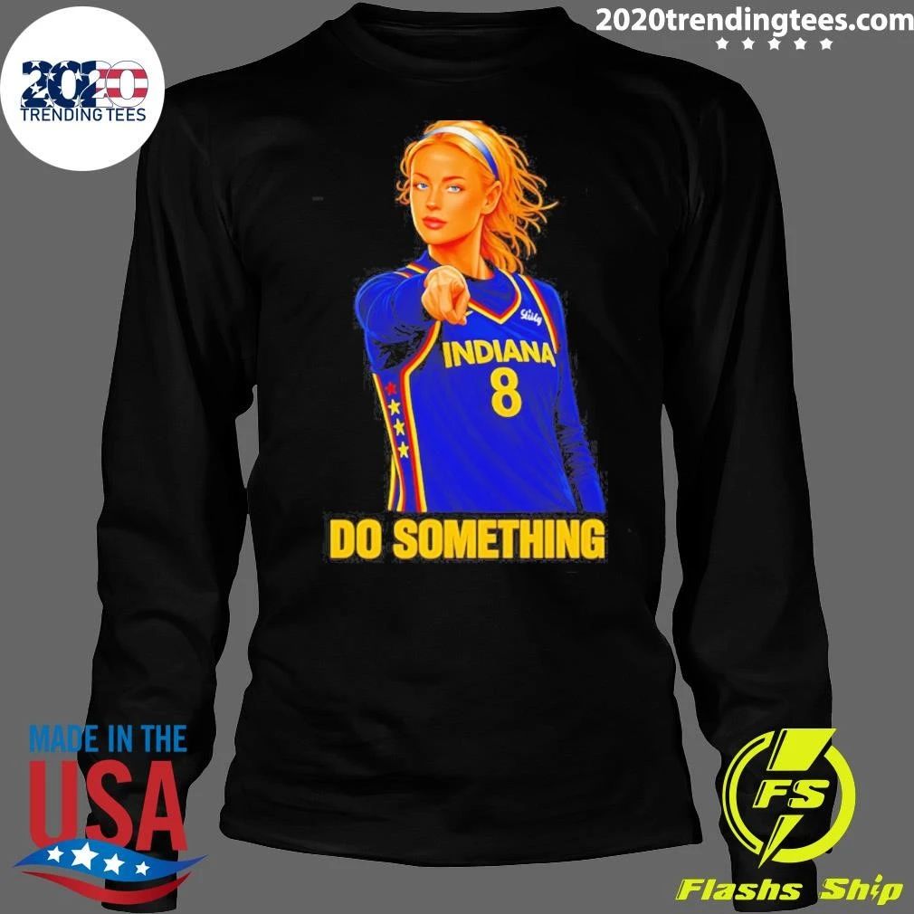 Sophie Cunningham Indiana Fever Do Something Shirt