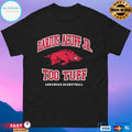 Darius Acuff Jr Too Tuff Arkansas Razorbacks Men’s Basketball T-shirt