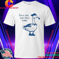 Geese Are Just Prole Swans Goose Swan Proletariat Shirt
