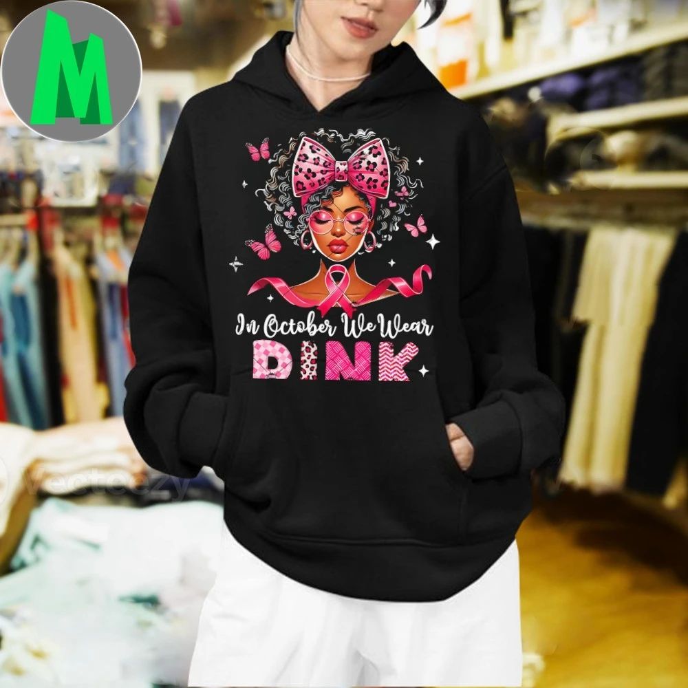 In October We Wear Pink Breast Cancer Awareness Shirt