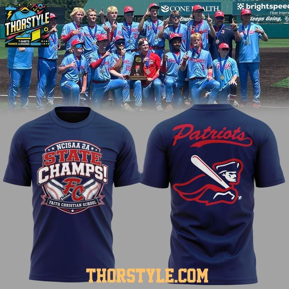 Faith Patriots NCISAA 2A Baseball Champions 2026 Celebrating Shirt