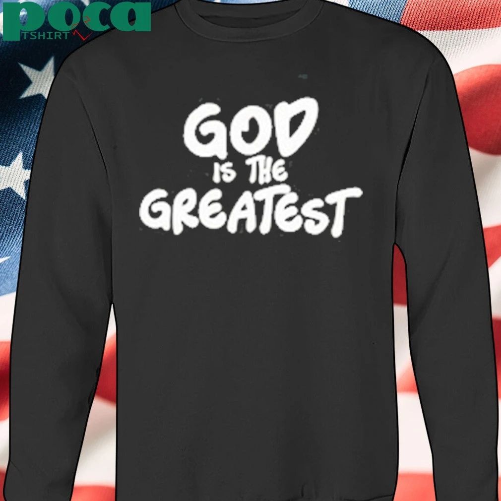 The Williamson Dad God Is The Greatest T-shirt