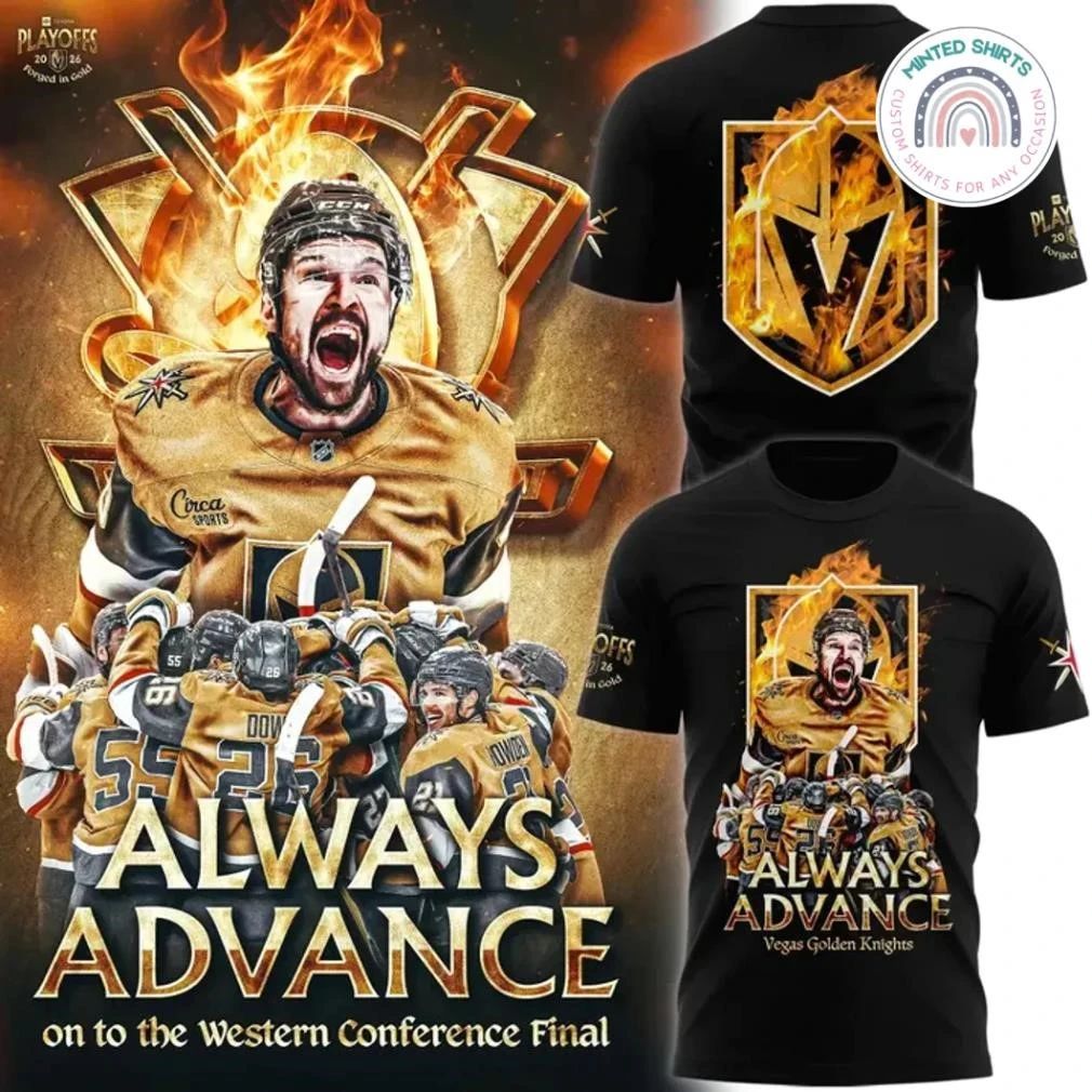 Vegas Golden Knights Alway Advance Playoffs 2026 Shirt