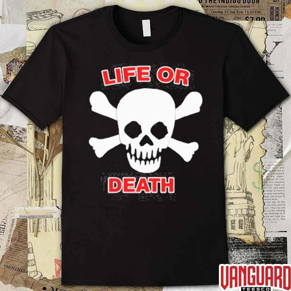 Booger Mcfarland Life Or Death t-shirt