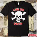 Booger Mcfarland Life Or Death t-shirt