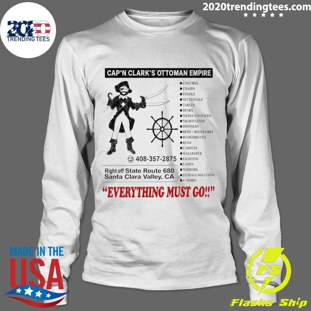 Cap’n Clark’s Ottoman Empire Everything Must Go Shirt
