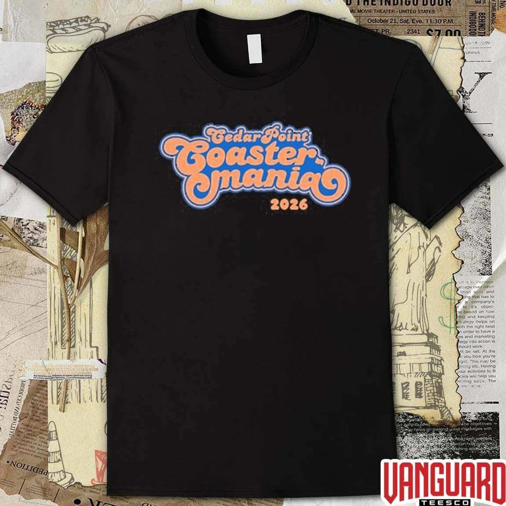 Cedar Point Coastermania 2026 t-shirt