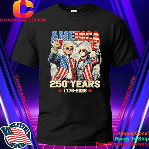 250 Years America Anniversary 250th Trump Washington Vintage Shirt