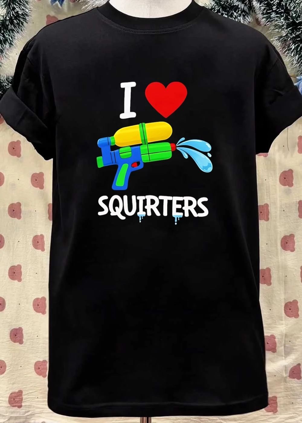 Water Fun I Love Squirters T-Shirt