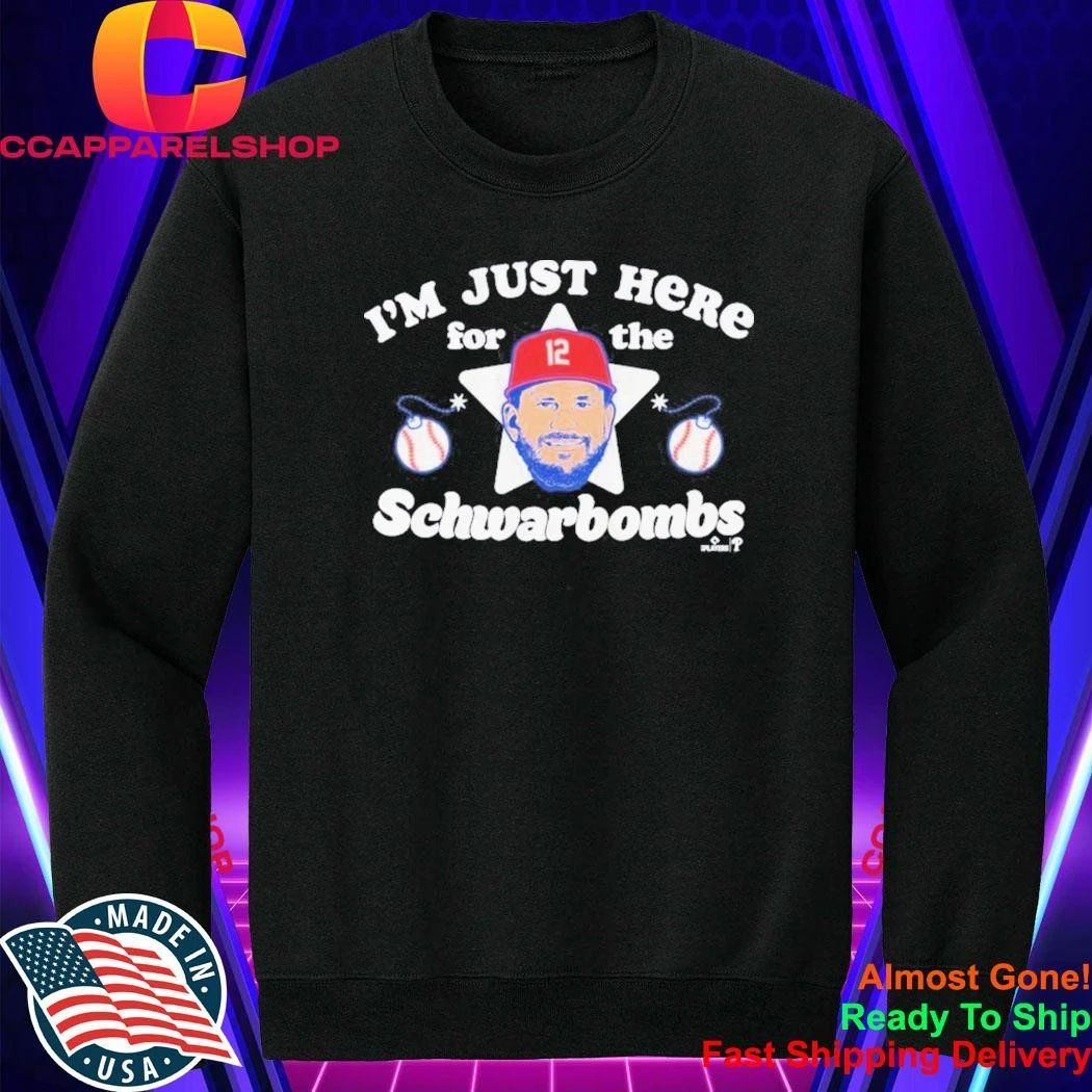 Kyle Schwarber I’m Just Here For The Schwarbombs Shirt