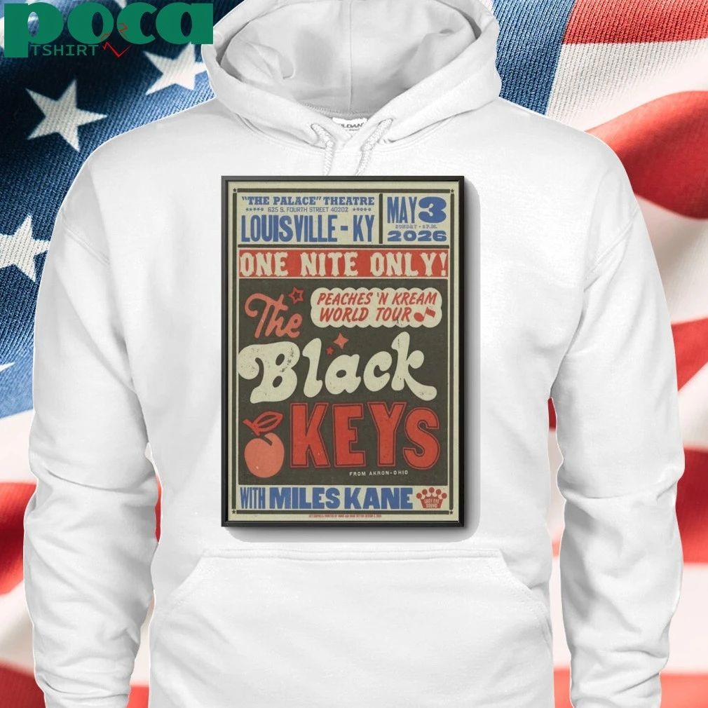 May 3 2026 The Black Keys & Miles Kane Poster Louisville, KY shirt