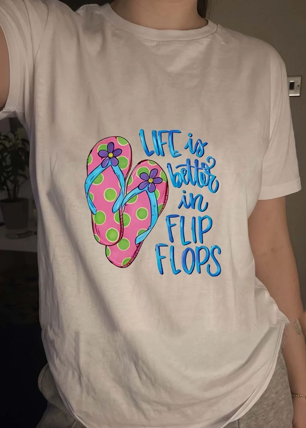 Summer Apparel Life Is Better in T-Shirt