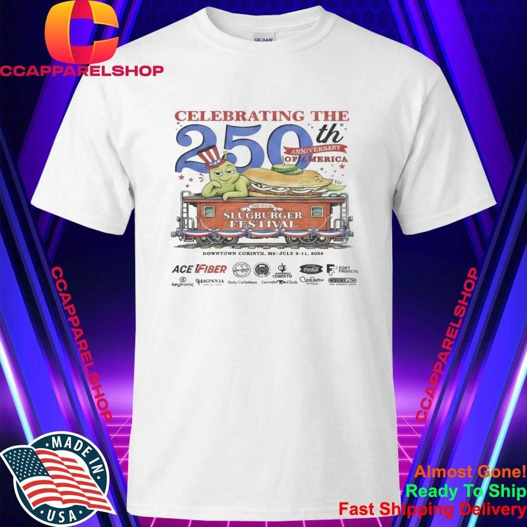 Slugburger Festival Celebrating The 250th Anniversary Shirt