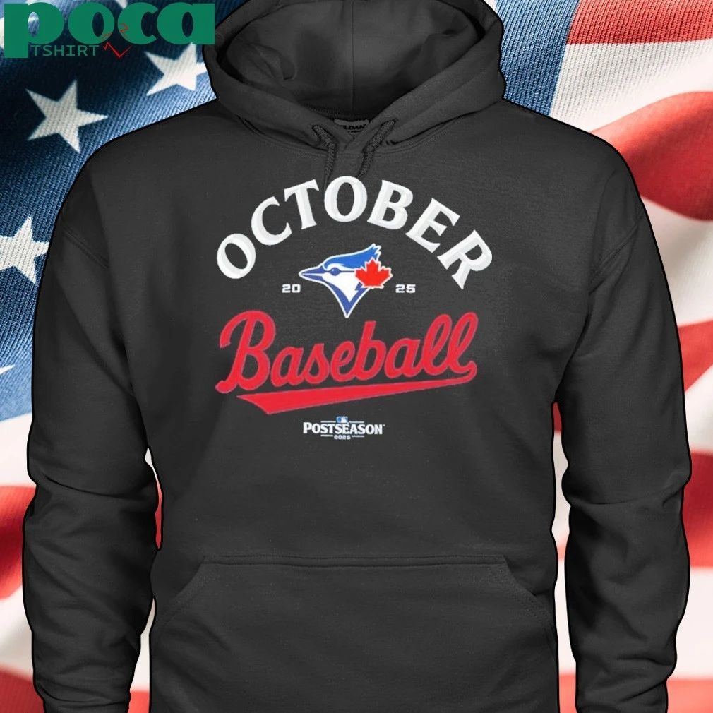 Royal Toronto Blue Jays October Baseball 2025 MLB Shirt