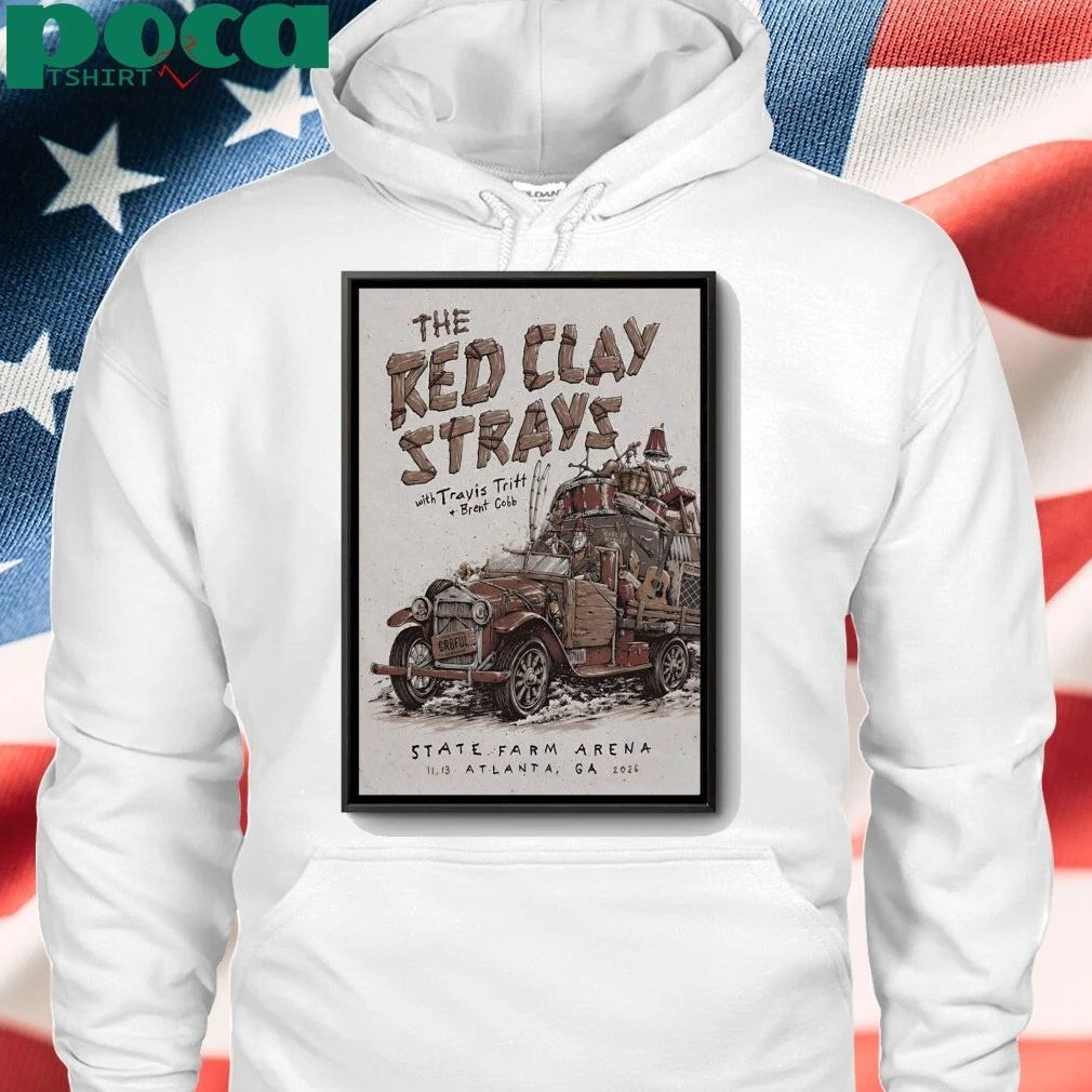 The Red Clay Strays In Atlanta GA On Nov 13 2026 Poster shirt