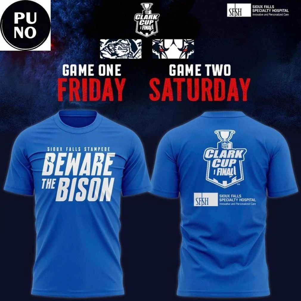 Sioux Falls Stampede Clark Cup Final 2026 Beware The Bison Shirt