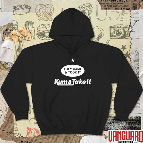 2026 They Kame and Took It Kum and Take It t-shirt