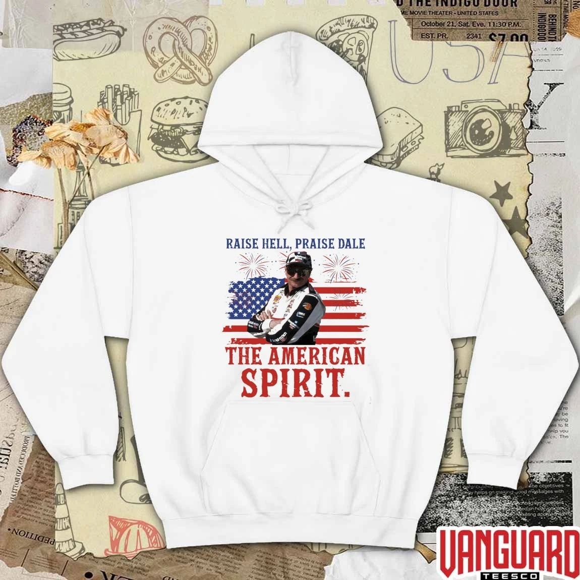 Raise Hell Praise Dale The American Spirit 4th Of July 2026 t-shirt