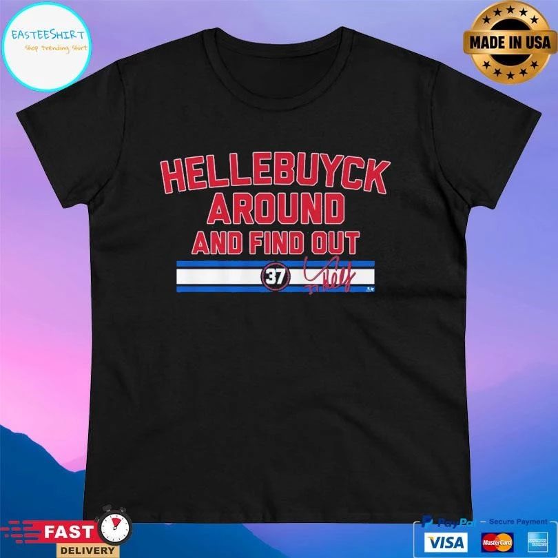 Connor Hellebuyck Around And Find Out 37 T-shirts