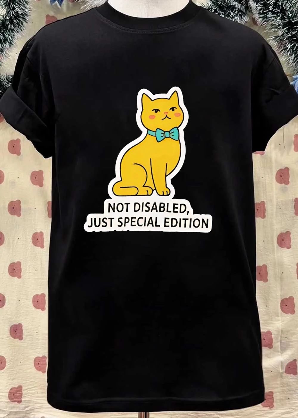 Cat Sitting Apparel Not Disabled Just Special Edition T-Shirt