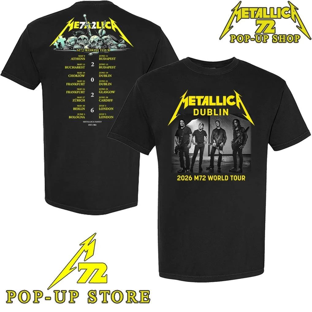 Metallica M72 Dublin, Ireland 2026 Band Members World Tour Date T-Shirt