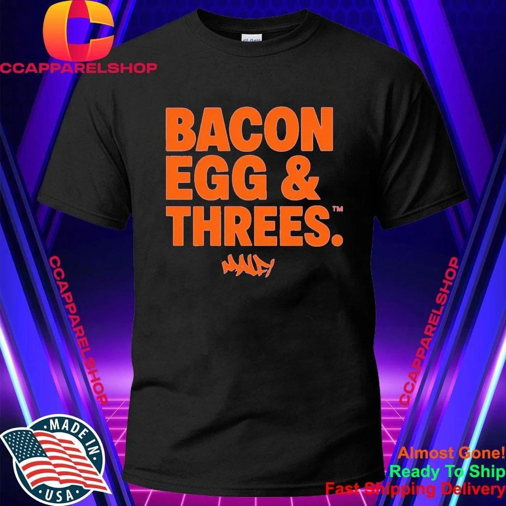 Bacon Egg and Threes Shirt