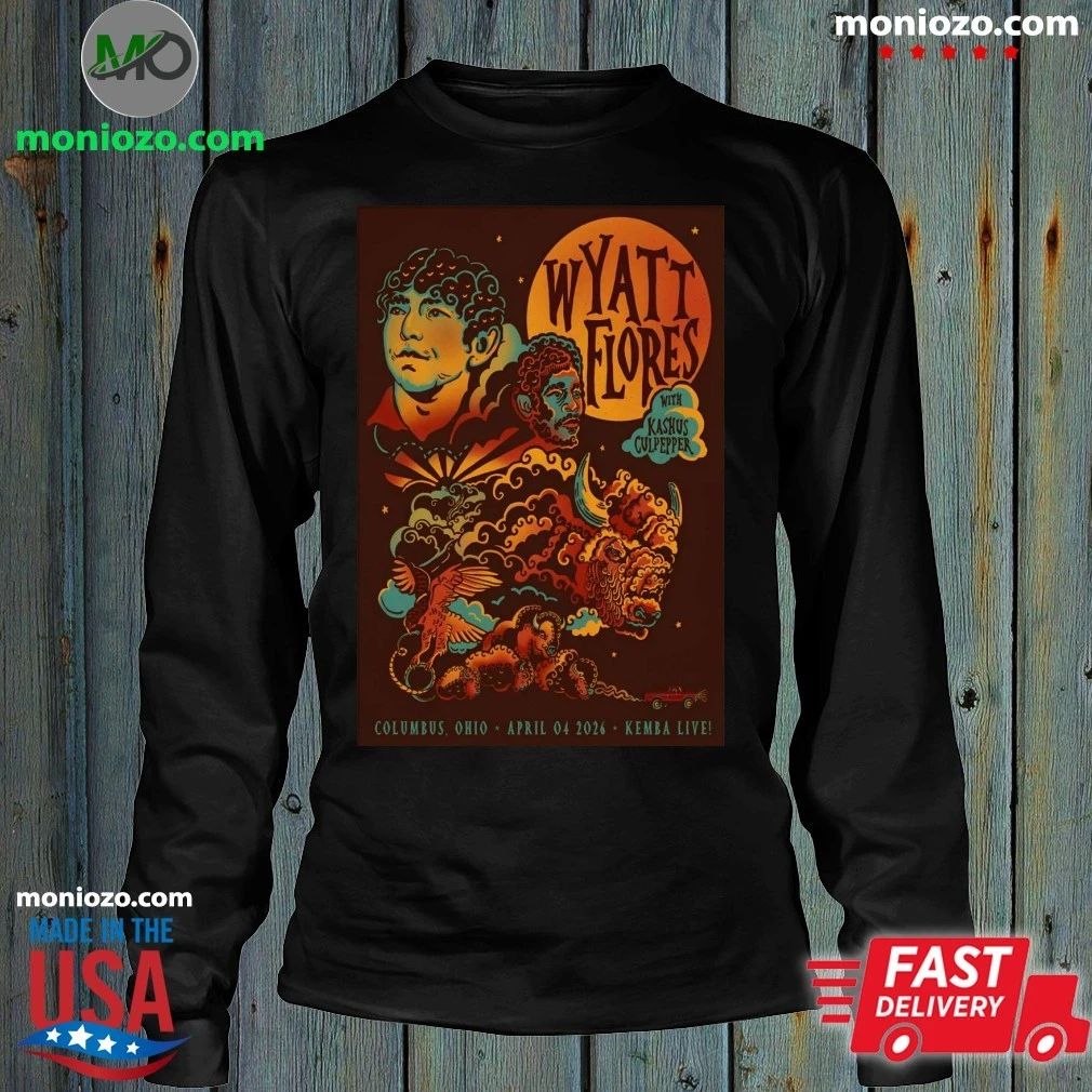 Original Wyatt Flores Columbus OH On April 4 2026 Event Poster T-Shirt – Best Gift for Music Fans