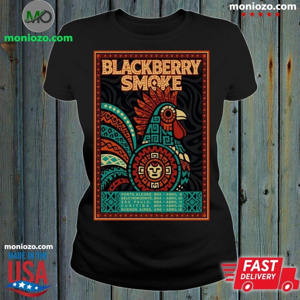 Blackberry Smoke Brazil And Argentina 2026 Poster Shirt