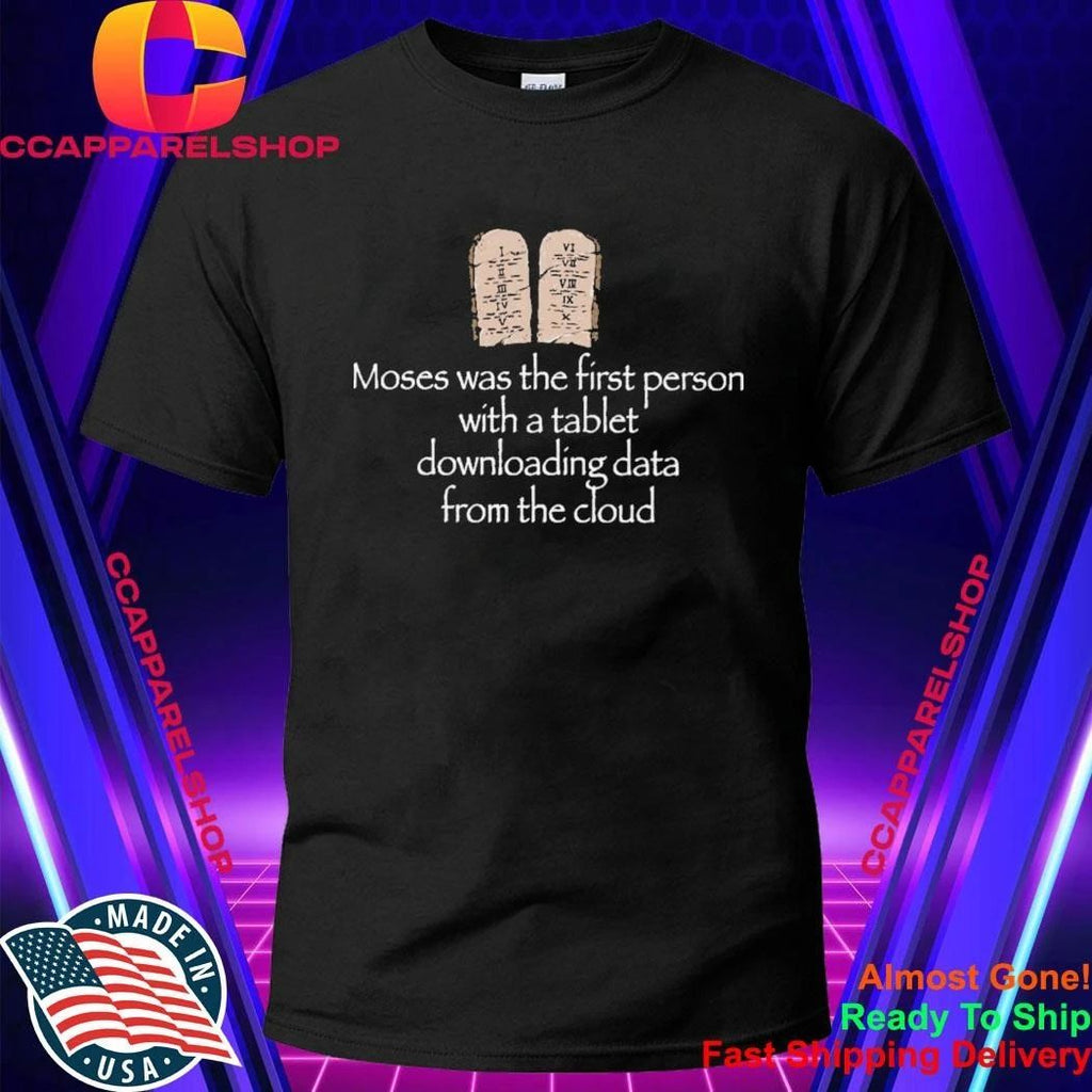 Joe Weisenthal Moses First Person Tablet Shirt