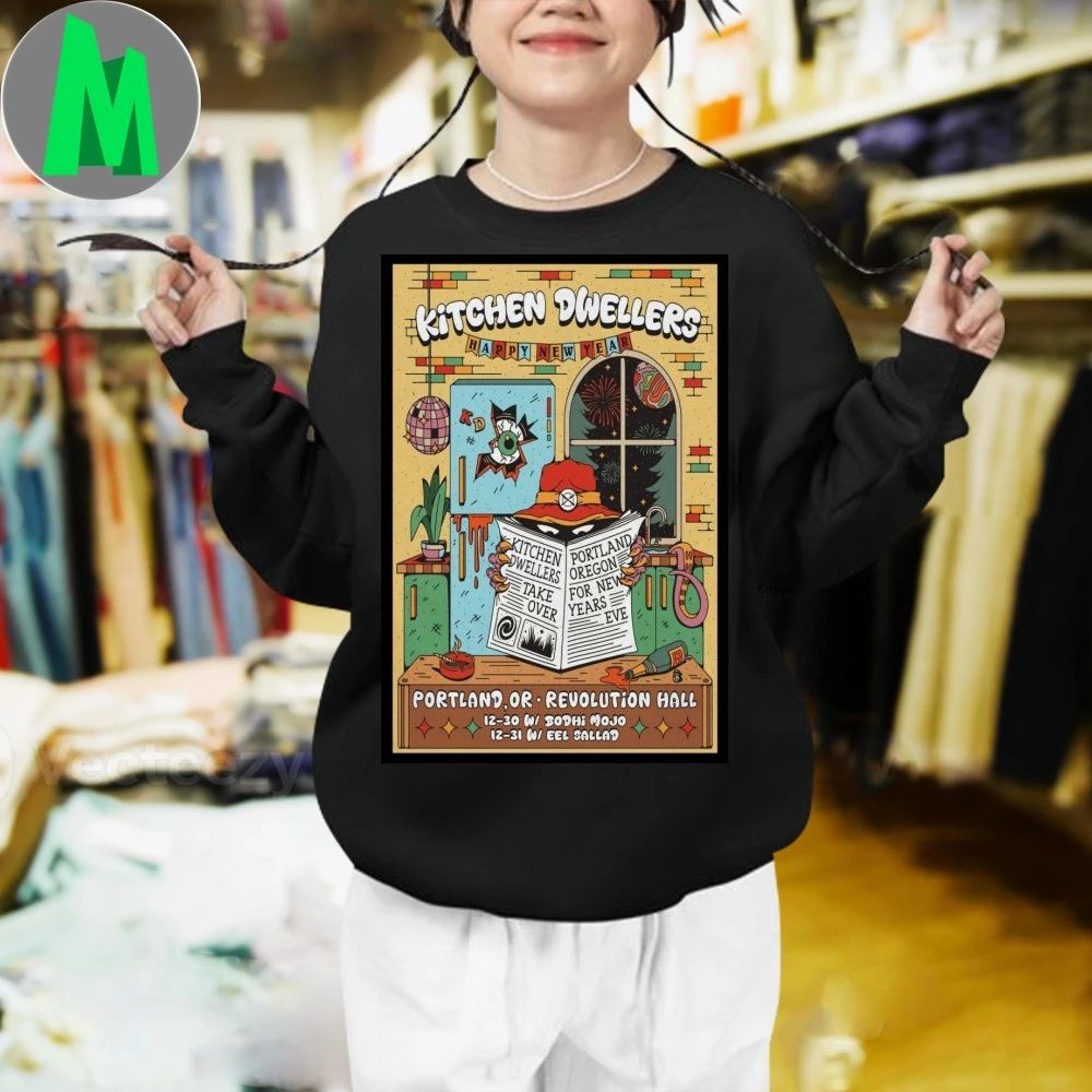 Kitchen Dwellers NYE 2025 Shows In Portland OR Poster Shirt