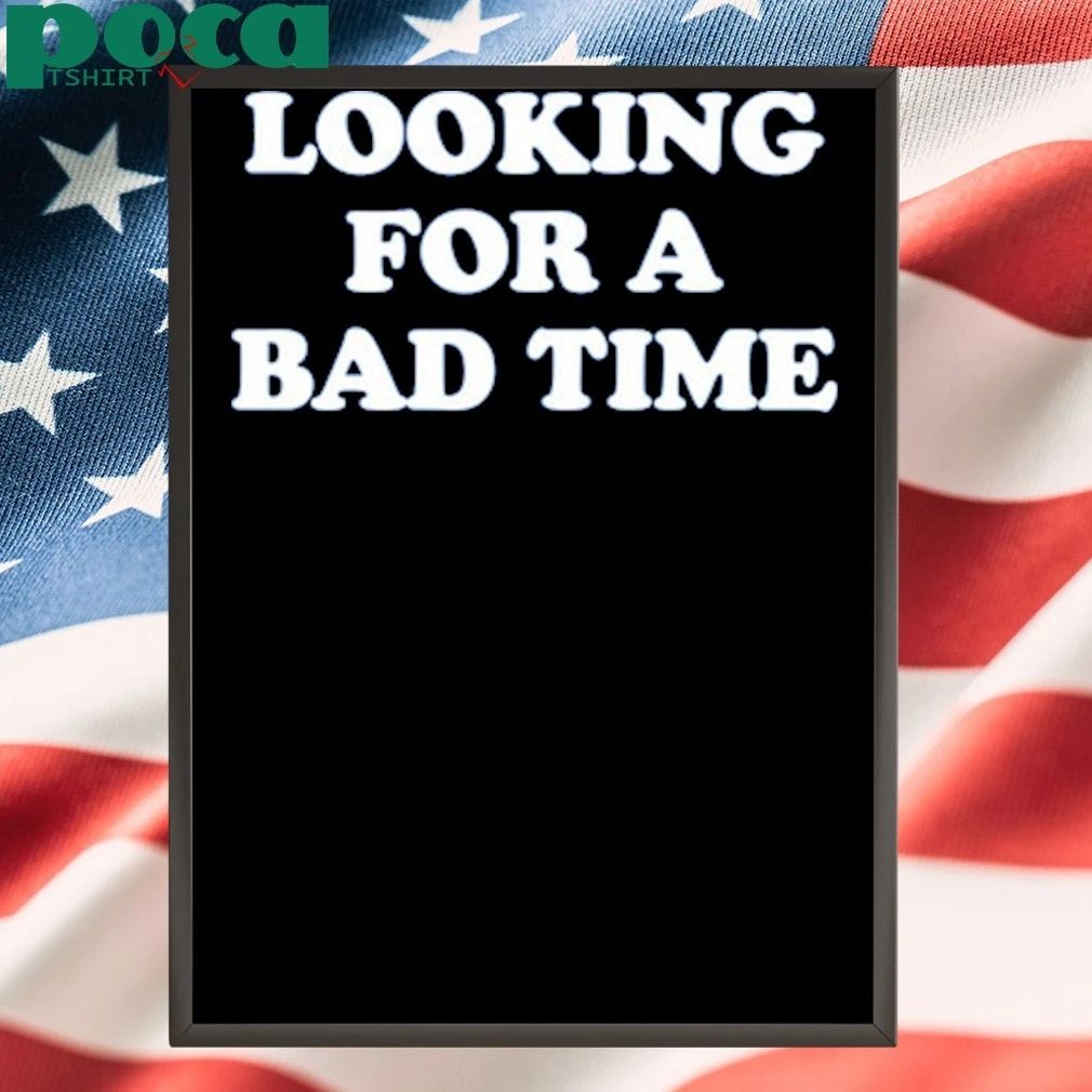 Back To Badlands Looking For A Bad Time shirt