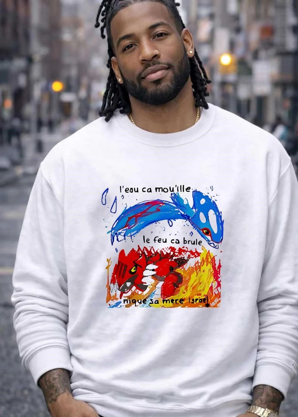 Kyogre Groudon L’eau Ca Mouille Le Feu Ca Brule Nique Sa Mere Israel T-Shirt