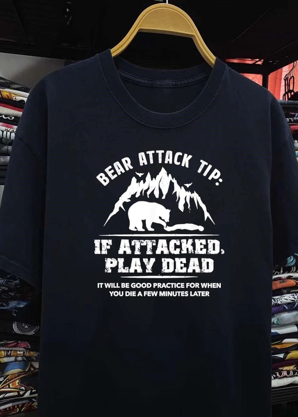 Bear attack tip if attacked play dead it will be good practice for when shirt