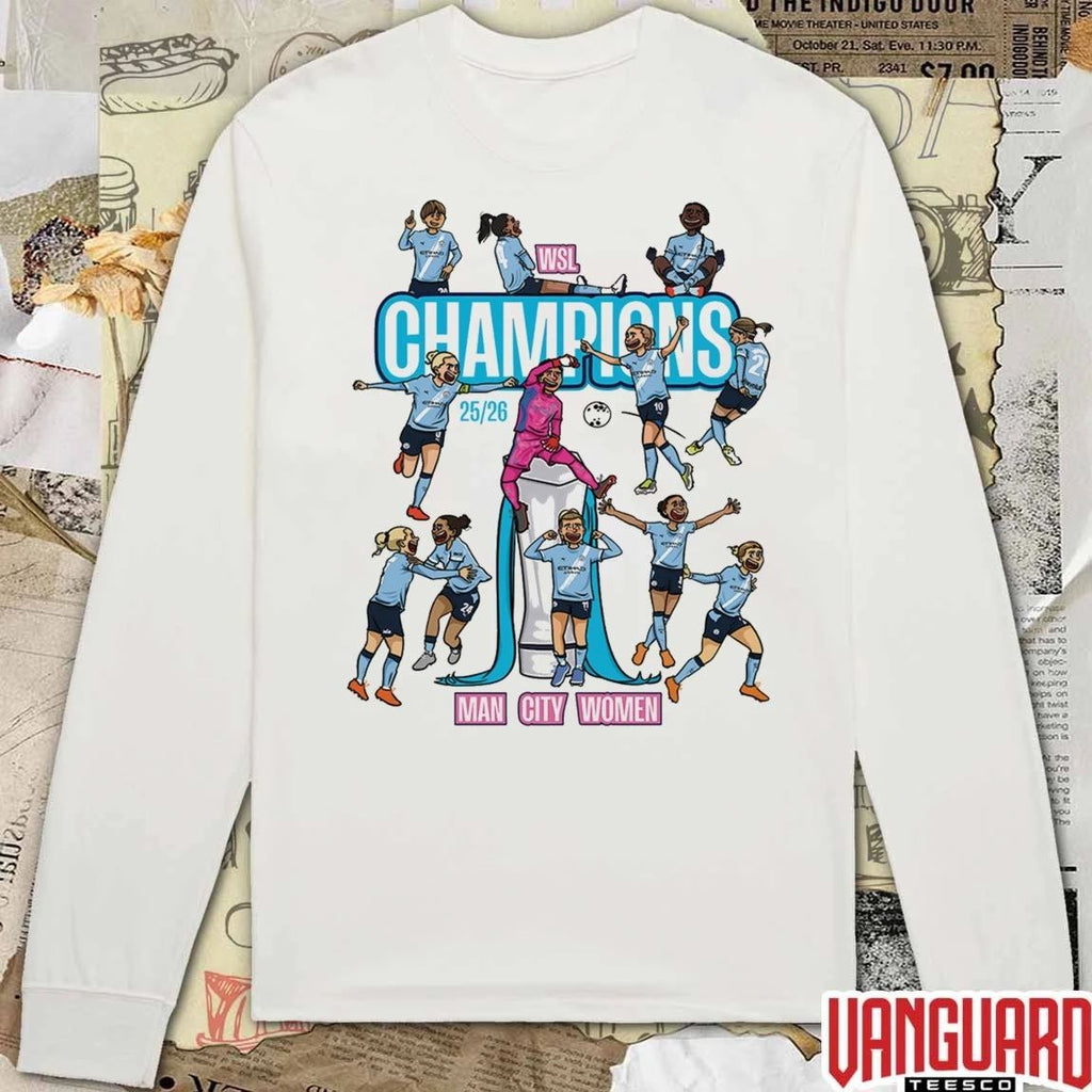 Manchester City WSL Winners 2025 2026 Can City Women Football Championship t-shirt